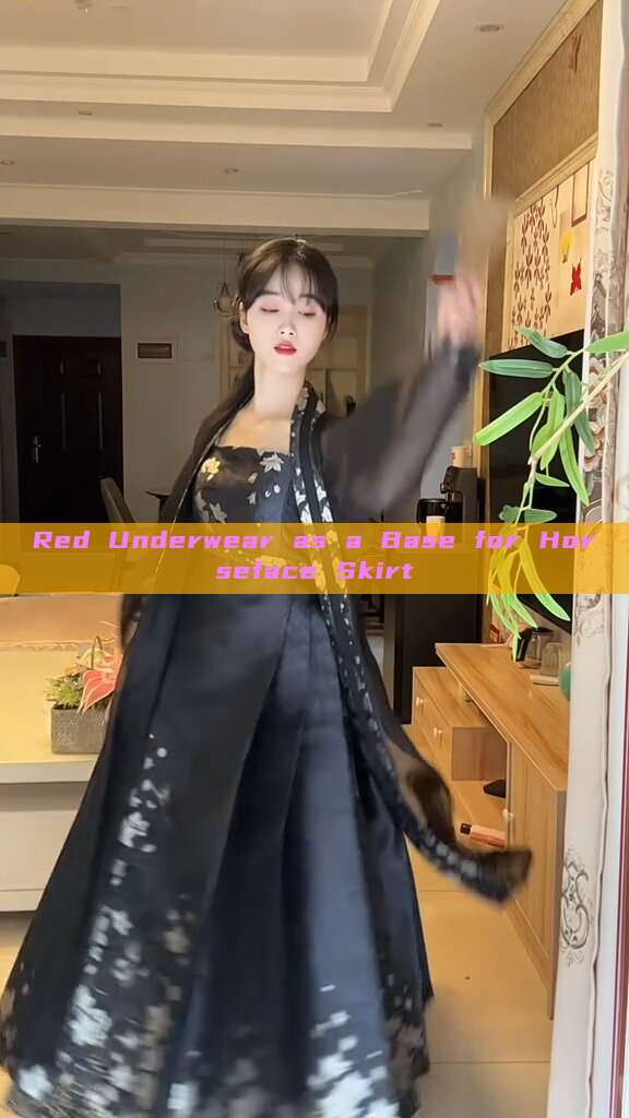 Red Underwear as a Base for Horseface Skirt
