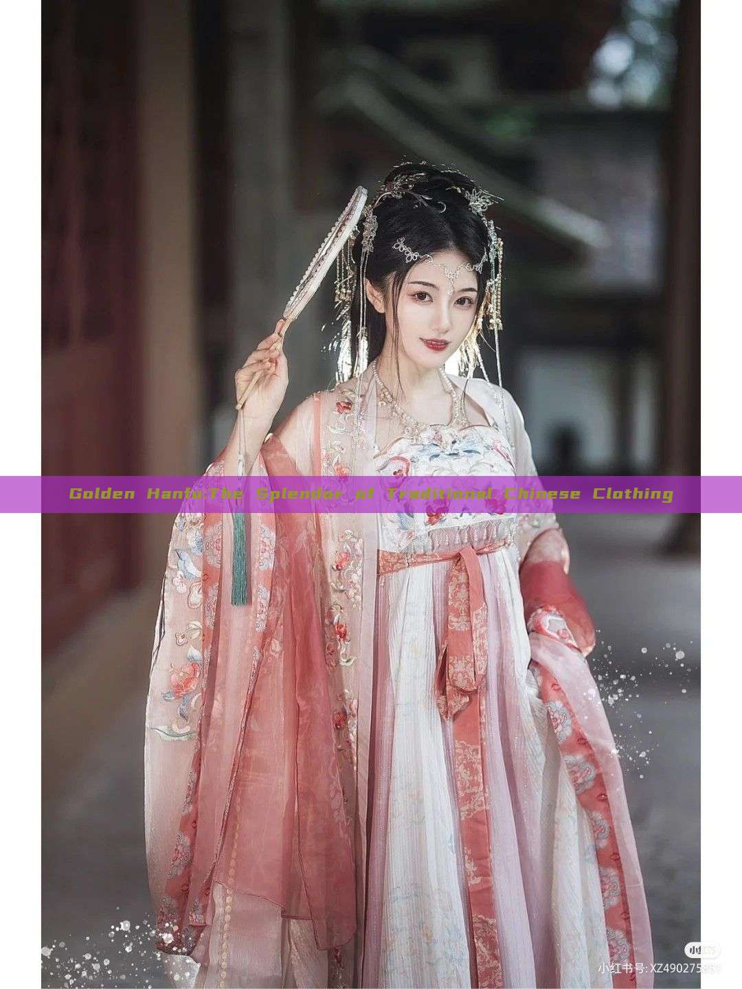 Golden Hanfu:The Splendor of Traditional Chinese Clothing Golden Hanfu:The Splendor of Traditional Chinese Clothing