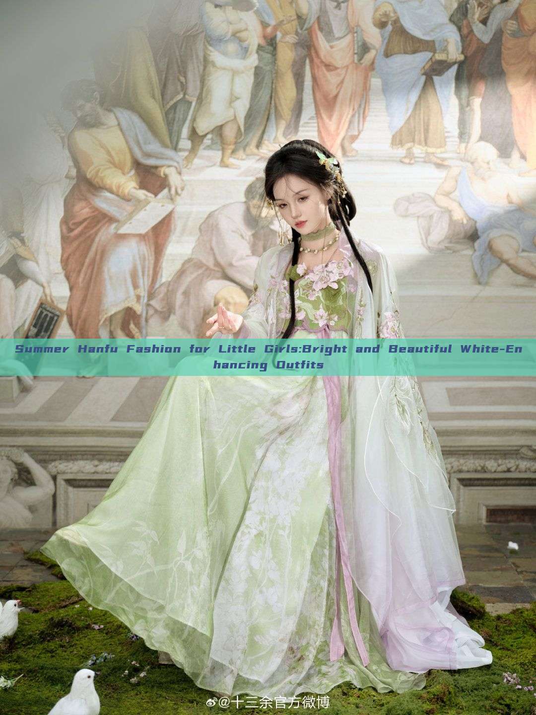 Summer Hanfu Fashion for Little Girls:Bright and Beautiful White-Enhancing Outfits