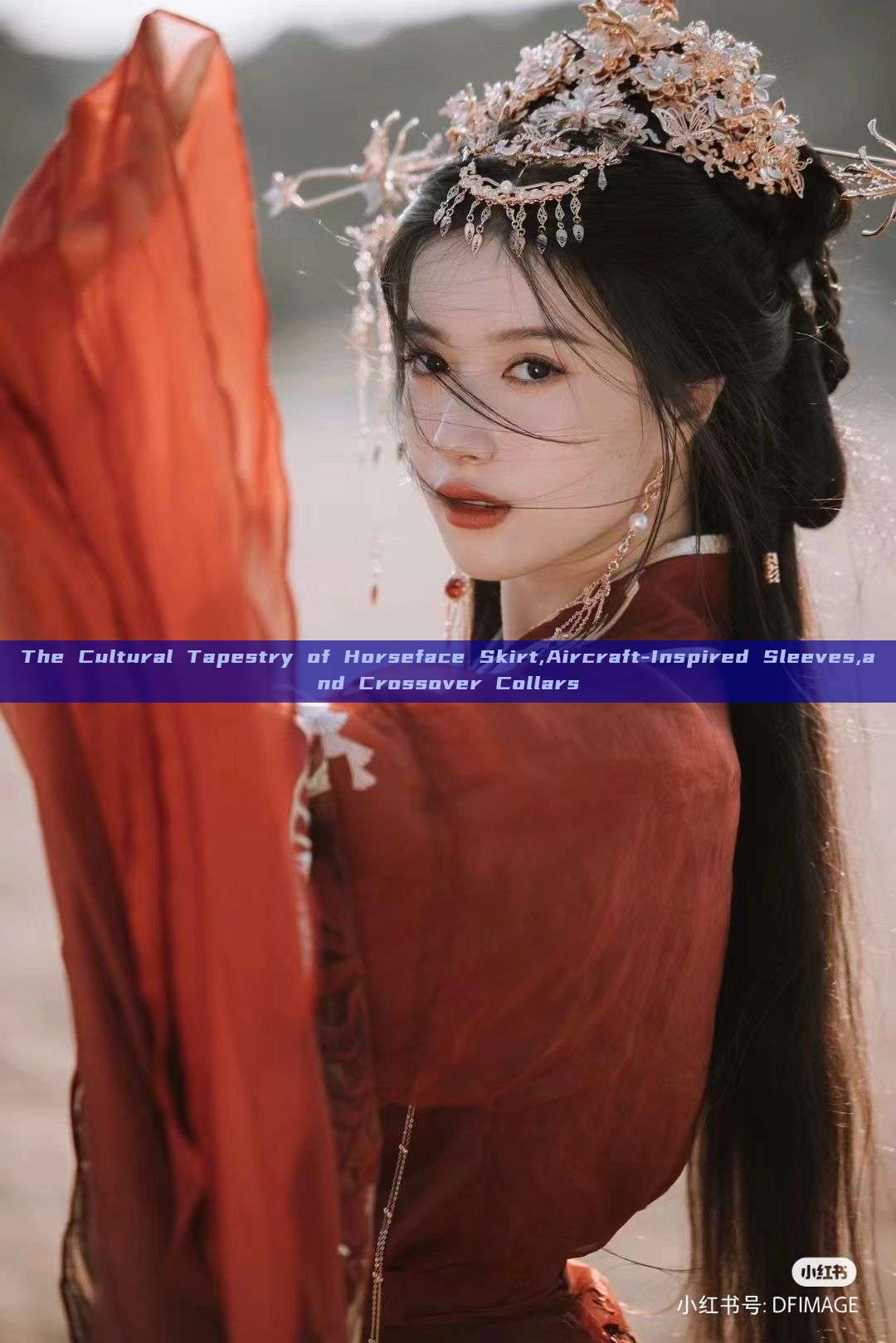 The Cultural Tapestry of Horseface Skirt,Aircraft-Inspired Sleeves,and Crossover Collars The Cultural Tapestry of Horseface Skirt,Aircraft-Inspired Sleeves,and Crossover Collars