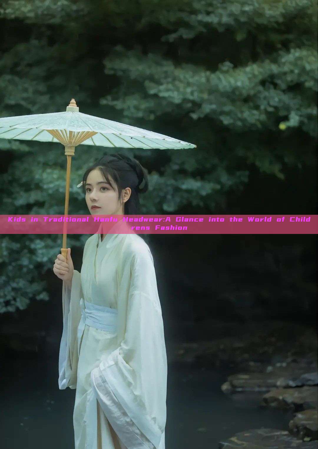 Kids in Traditional Hanfu Headwear:A Glance into the World of Childrens Fashion