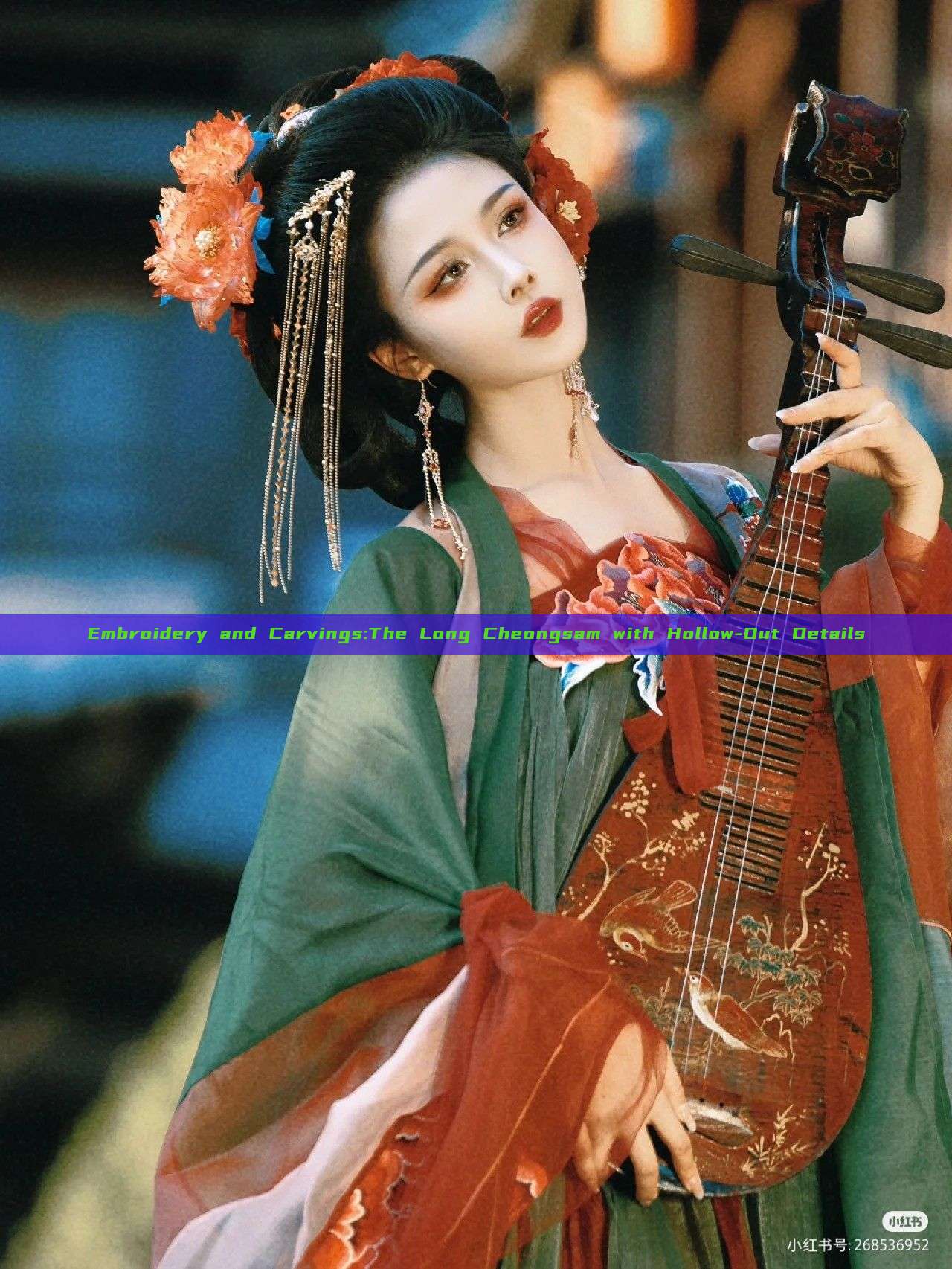 Embroidery and Carvings:The Long Cheongsam with Hollow-Out Details