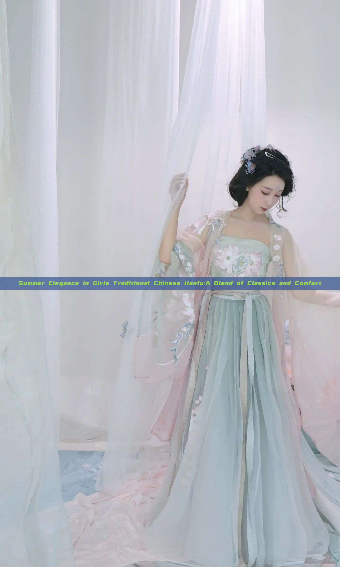Summer Elegance in Girls Traditional Chinese Hanfu:A Blend of Classics and Comfort Summer Elegance in Girls Traditional Chinese Hanfu:A Blend of Classics and Comfort