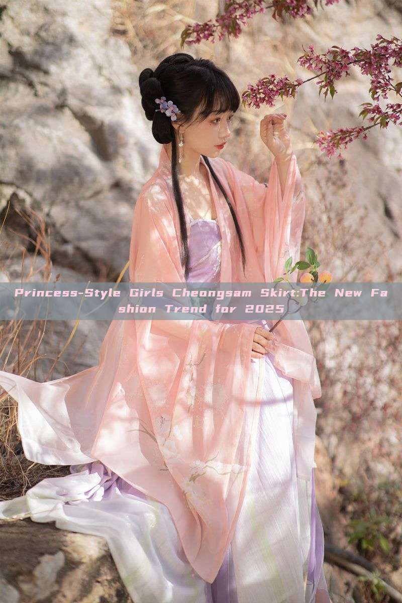 Princess-Style Girls Cheongsam Skirt:The New Fashion Trend for 2025