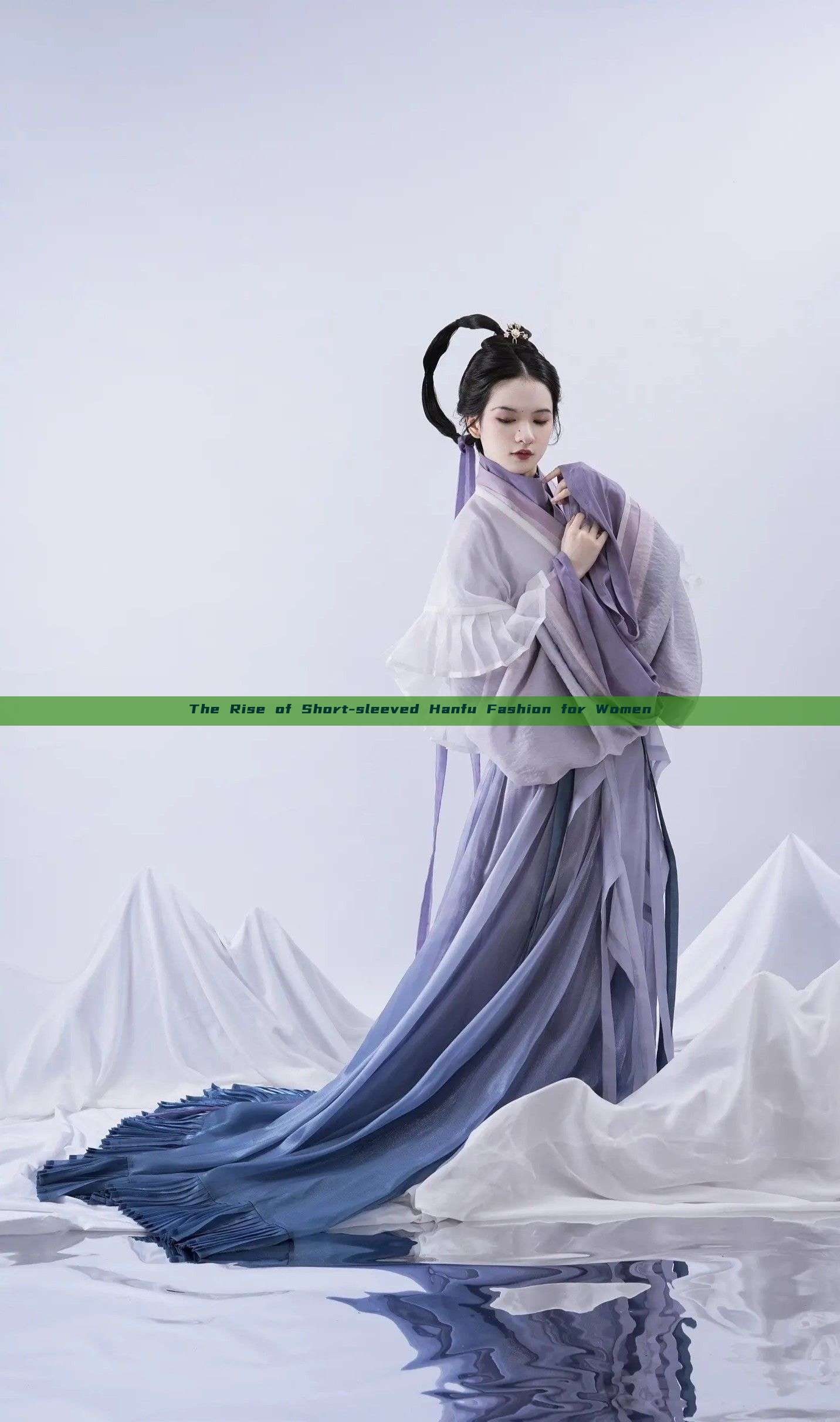 The Rise of Short-sleeved Hanfu Fashion for Women