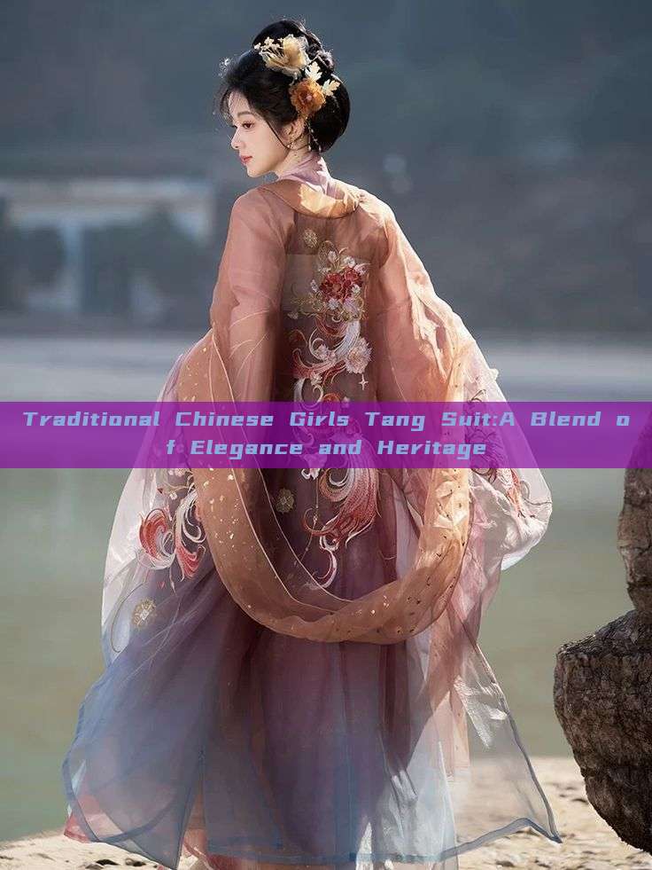 Traditional Chinese Girls Tang Suit:A Blend of Elegance and Heritage Traditional Chinese Girls Tang Suit:A Blend of Elegance and Heritage