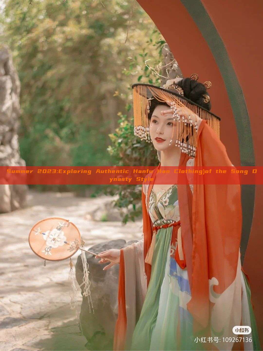 Summer 2023:Exploring Authentic Hanfu Han Clothing)of the Song Dynasty Style Summer 2023:Exploring Authentic Hanfu Han Clothing)of the Song Dynasty Style