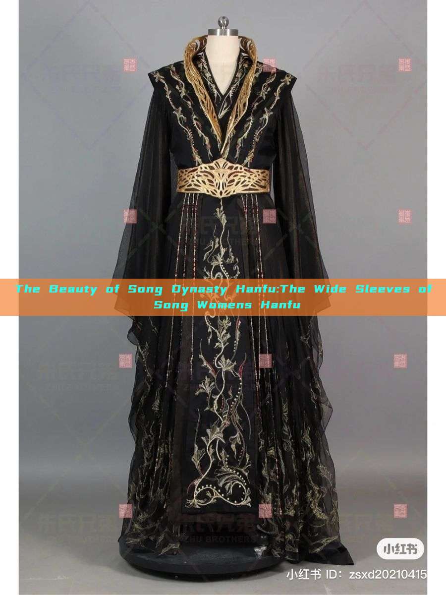 The Beauty of Song Dynasty Hanfu:The Wide Sleeves of Song Womens Hanfu The Beauty of Song Dynasty Hanfu:The Wide Sleeves of Song Womens Hanfu
