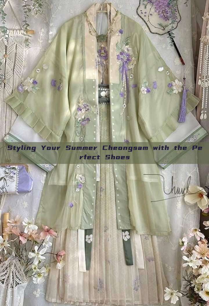 Styling Your Summer Cheongsam with the Perfect Shoes