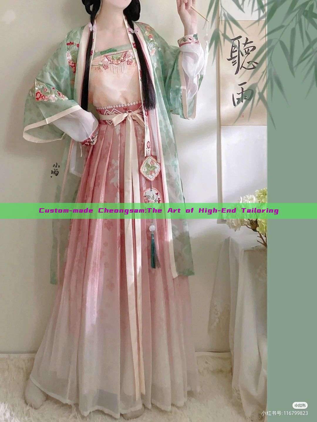 Custom-made Cheongsam:The Art of High-End Tailoring