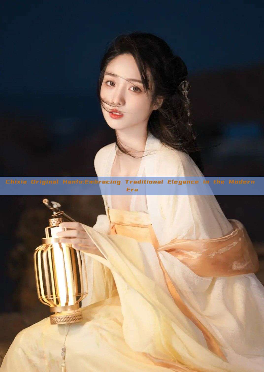 Chixia Original Hanfu:Embracing Traditional Elegance in the Modern Era Chixia Original Hanfu:Embracing Traditional Elegance in the Modern Era
