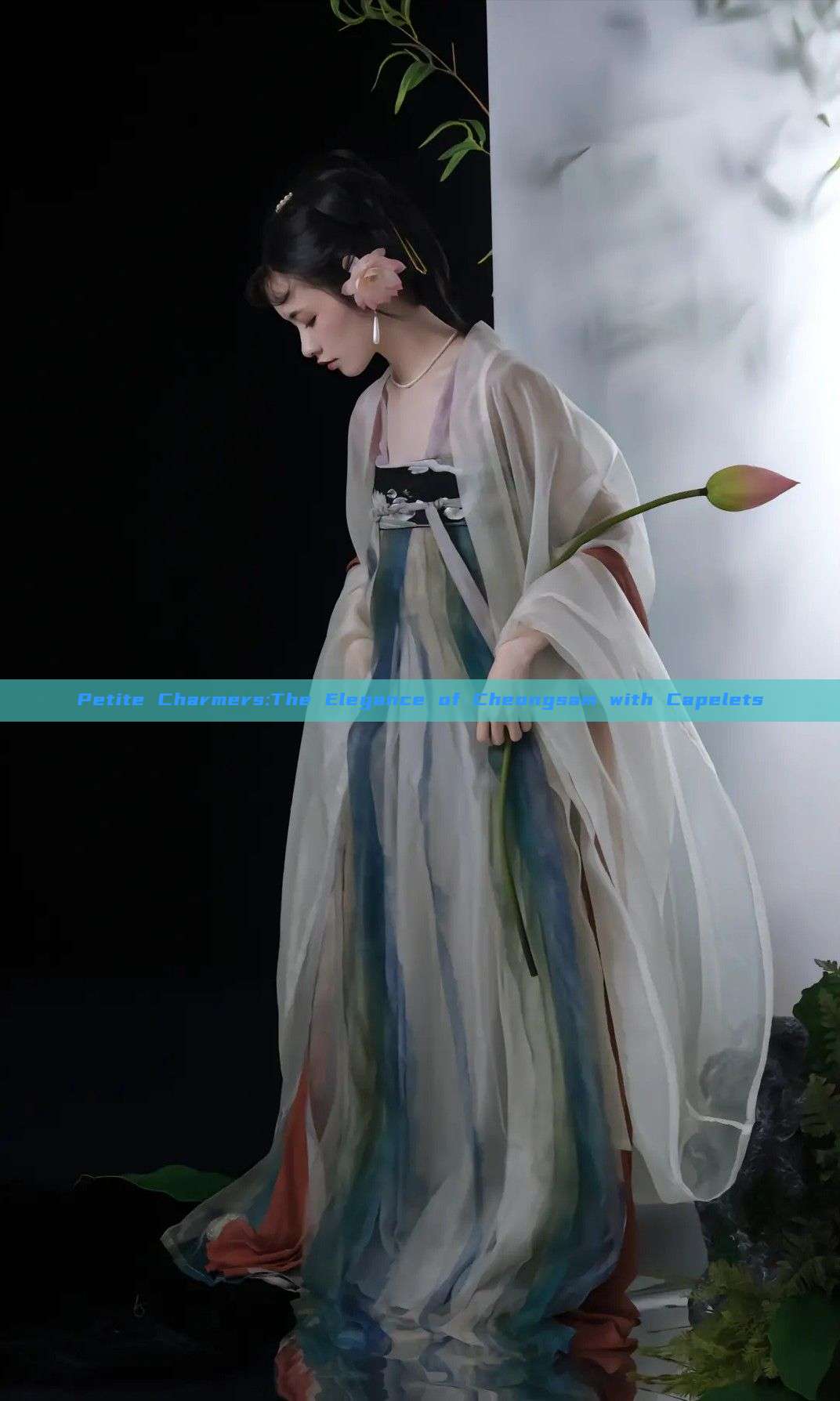 Petite Charmers:The Elegance of Cheongsam with Capelets