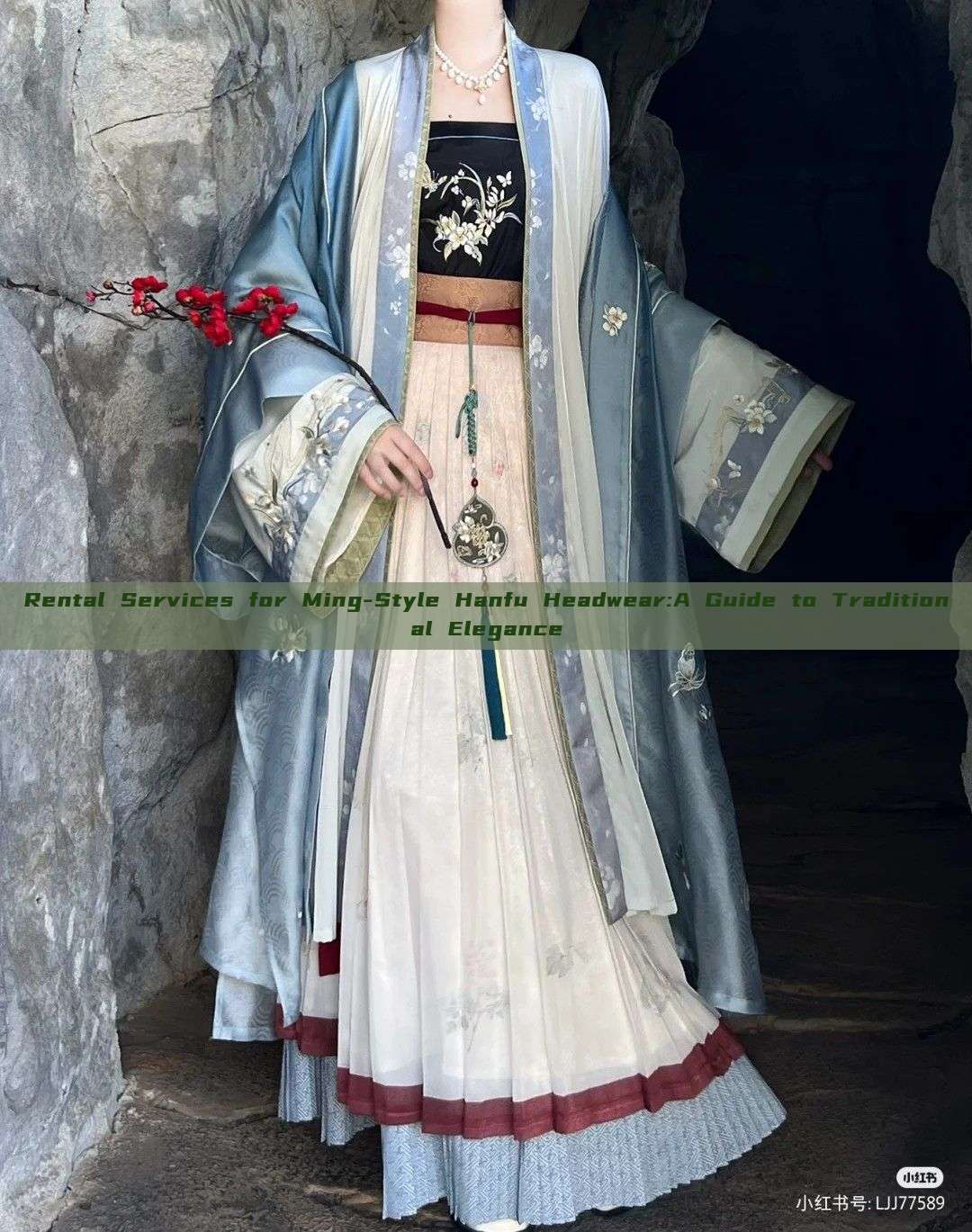 Rental Services for Ming-Style Hanfu Headwear:A Guide to Traditional Elegance