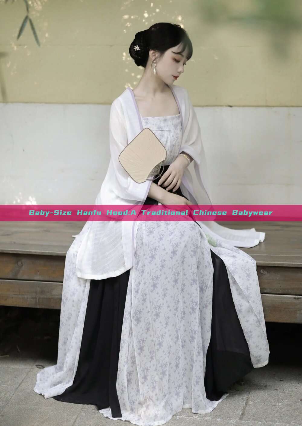 Baby-Size Hanfu Hood:A Traditional Chinese Babywear Baby-Size Hanfu Hood:A Traditional Chinese Babywear