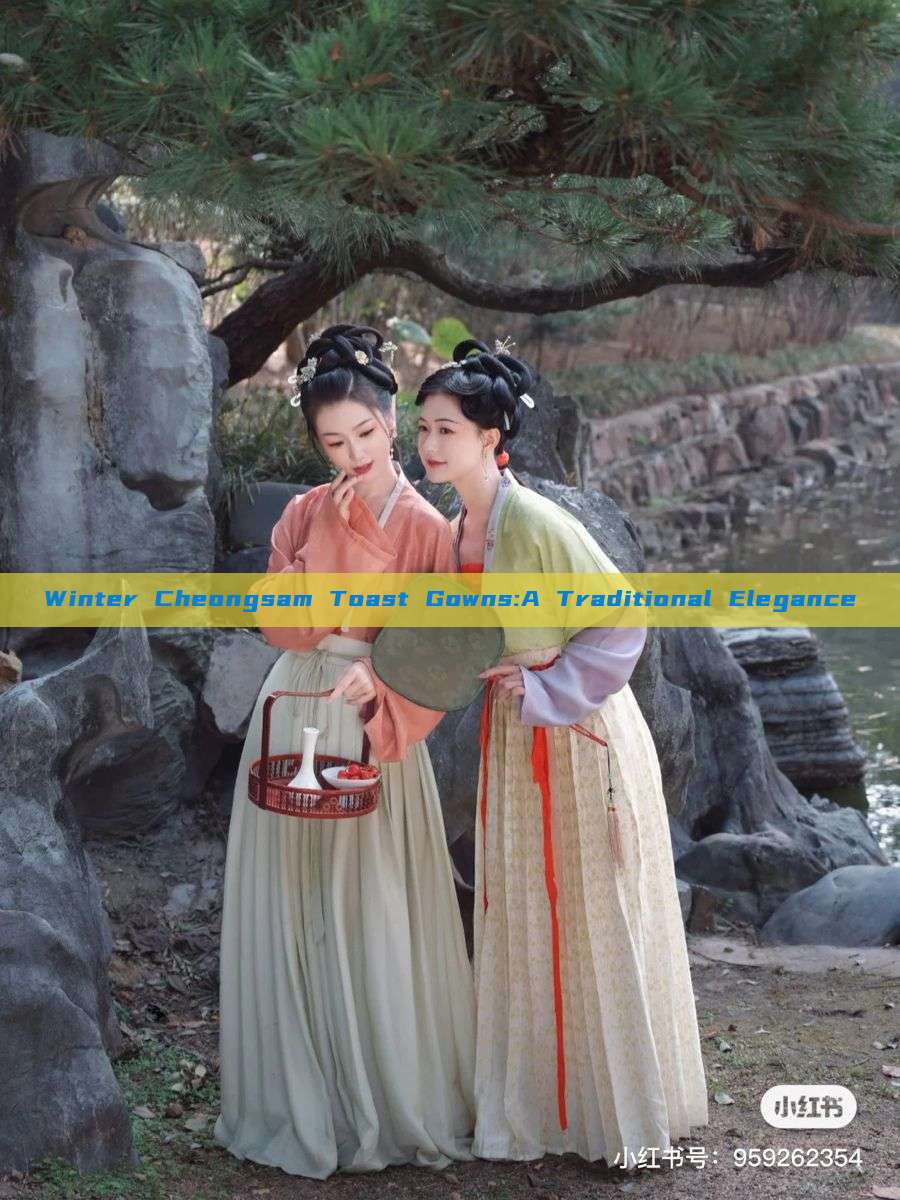 Winter Cheongsam Toast Gowns:A Traditional Elegance