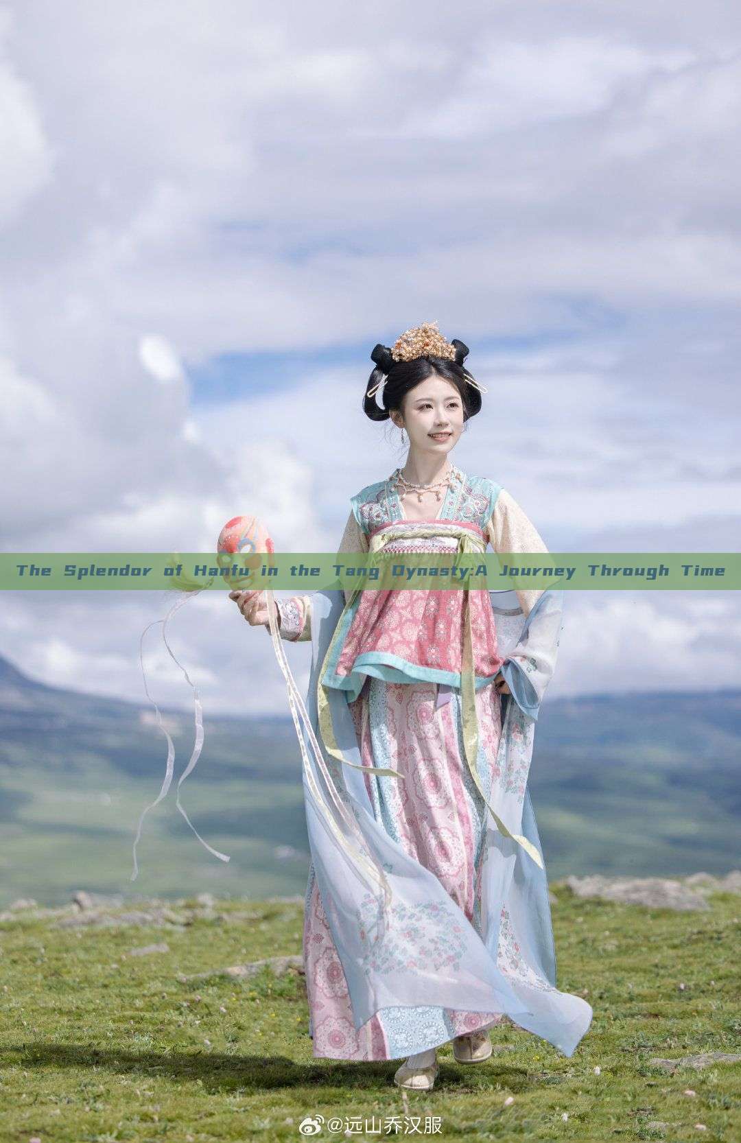 The Splendor of Hanfu in the Tang Dynasty:A Journey Through Time The Splendor of Hanfu in the Tang Dynasty:A Journey Through Time