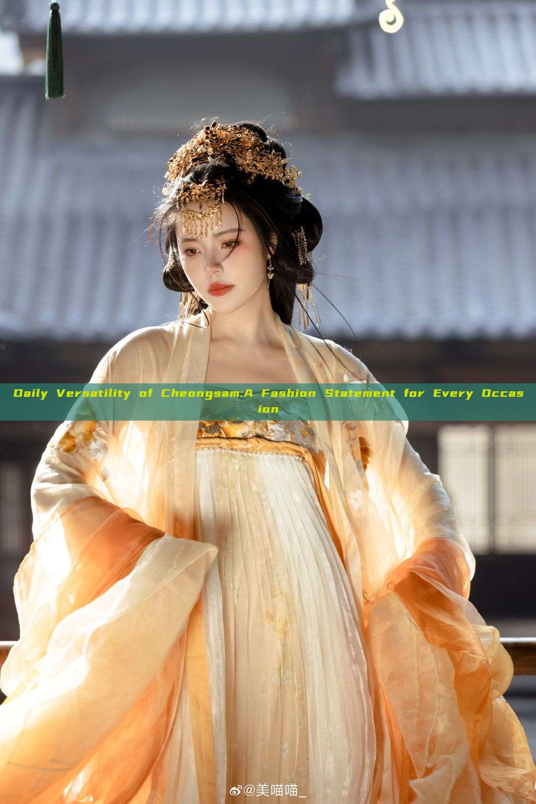 Daily Versatility of Cheongsam:A Fashion Statement for Every Occasion