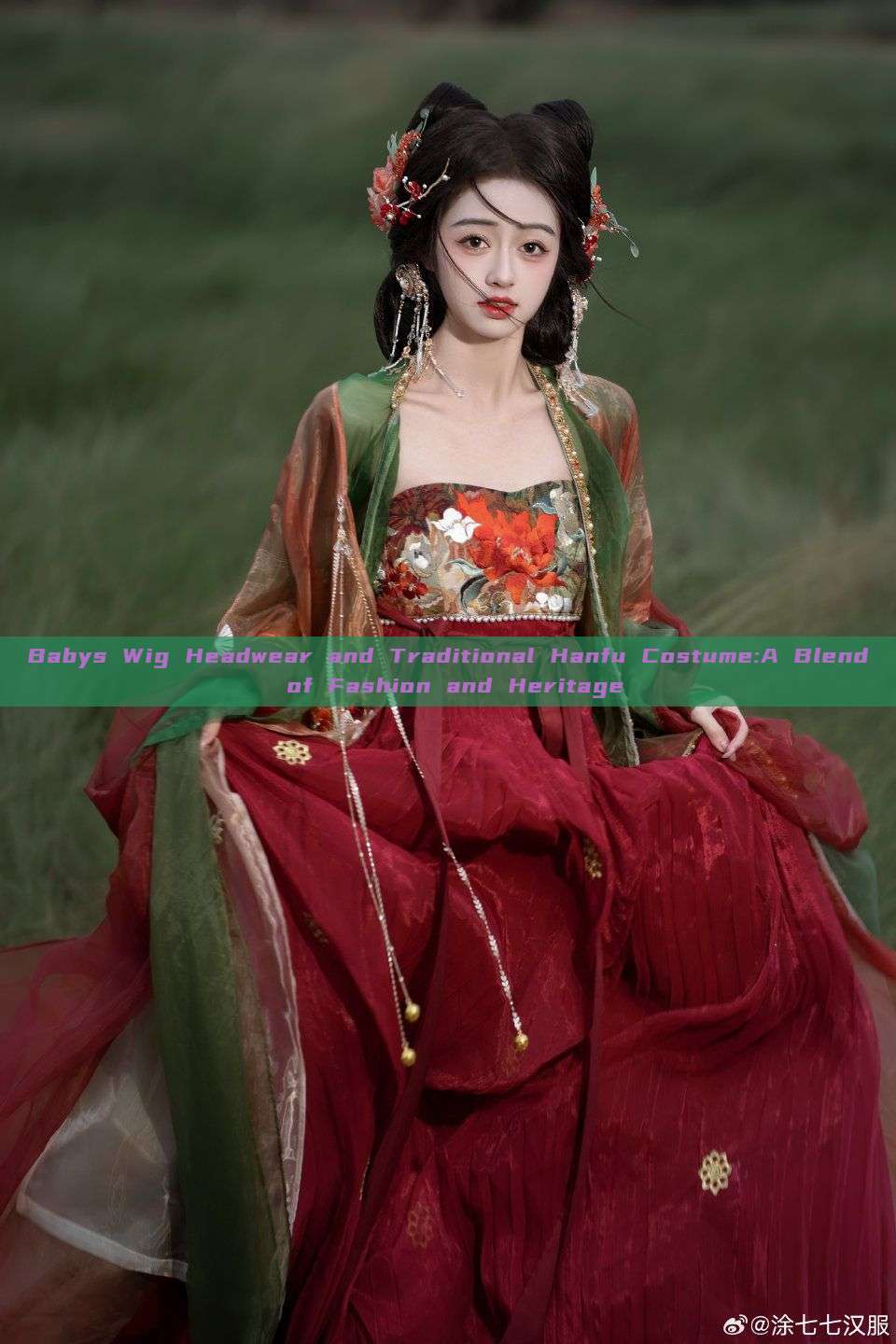 Babys Wig Headwear and Traditional Hanfu Costume:A Blend of Fashion and Heritage