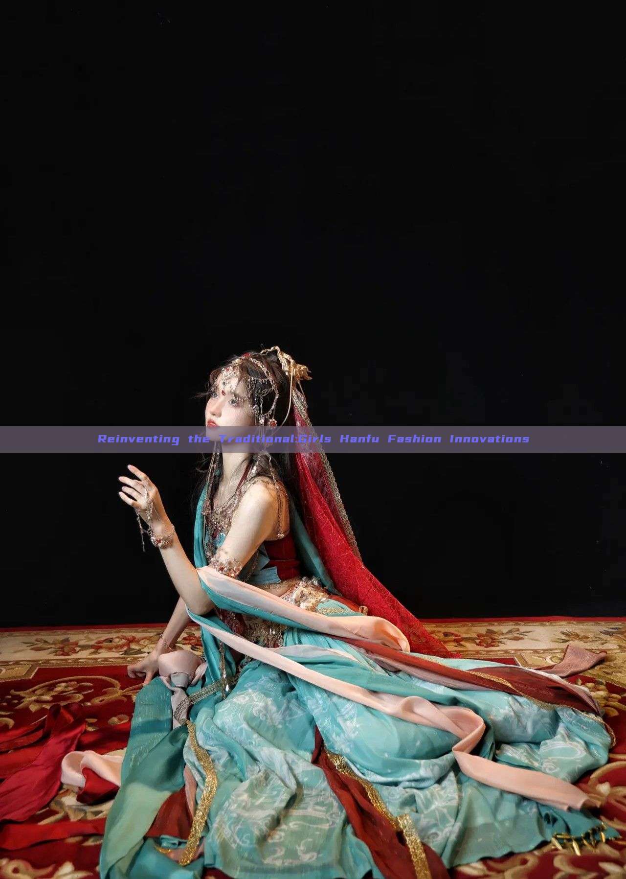 Reinventing the Traditional:Girls Hanfu Fashion Innovations Reinventing the Traditional:Girls Hanfu Fashion Innovations