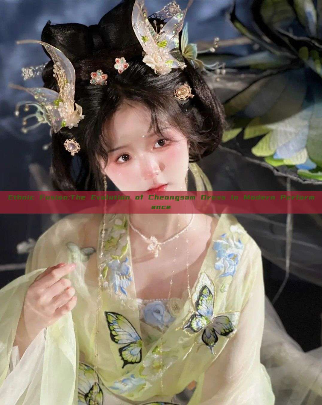 Ethnic Fusion:The Evolution of Cheongsam Dress in Modern Performance Ethnic Fusion:The Evolution of Cheongsam Dress in Modern Performance