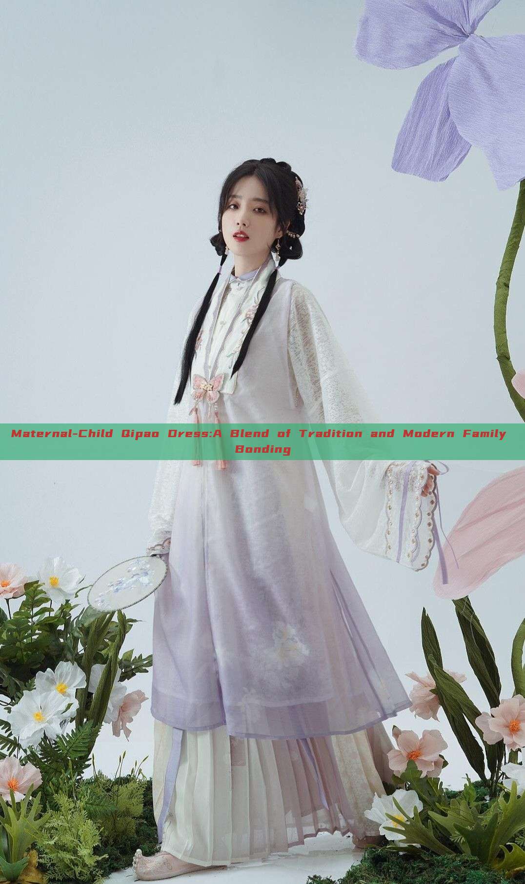 Maternal-Child Qipao Dress:A Blend of Tradition and Modern Family Bonding Maternal-Child Qipao Dress:A Blend of Tradition and Modern Family Bonding