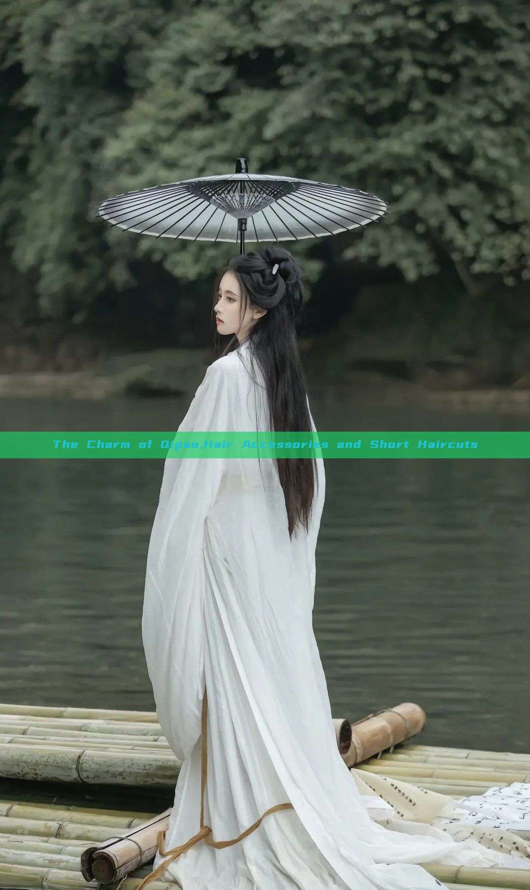 The Charm of Qipao,Hair Accessories and Short Haircuts The Charm of Qipao,Hair Accessories and Short Haircuts