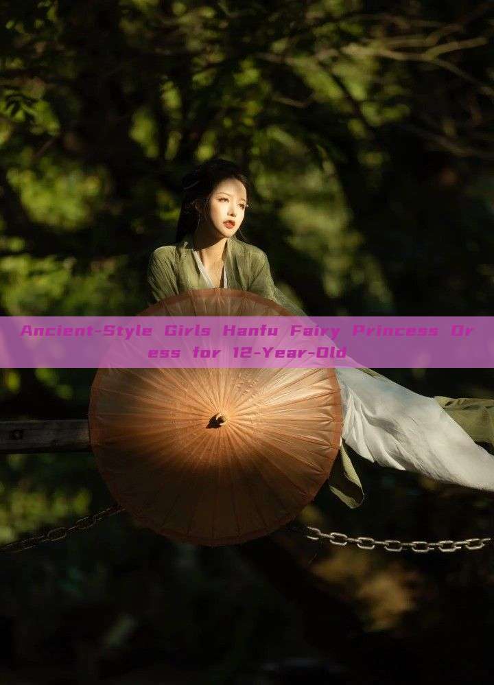 Ancient-Style Girls Hanfu Fairy Princess Dress for 12-Year-Old
