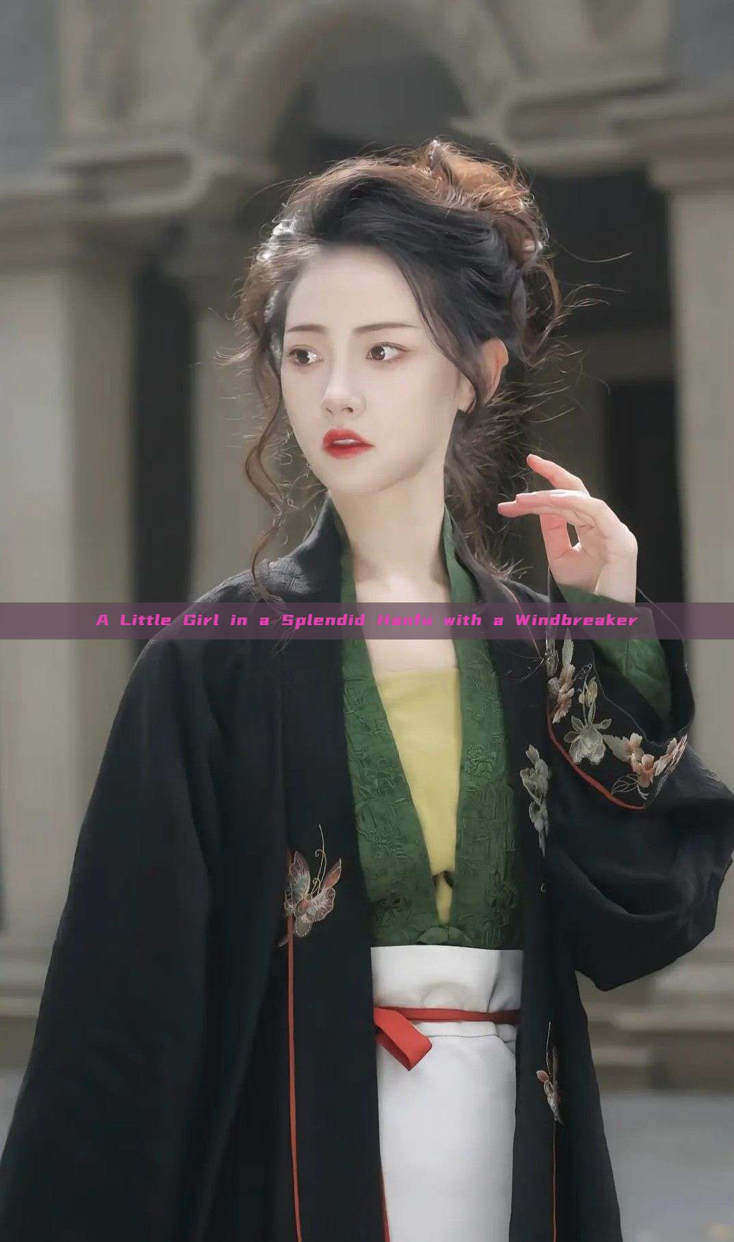 A Little Girl in a Splendid Hanfu with a Windbreaker A Little Girl in a Splendid Hanfu with a Windbreaker
