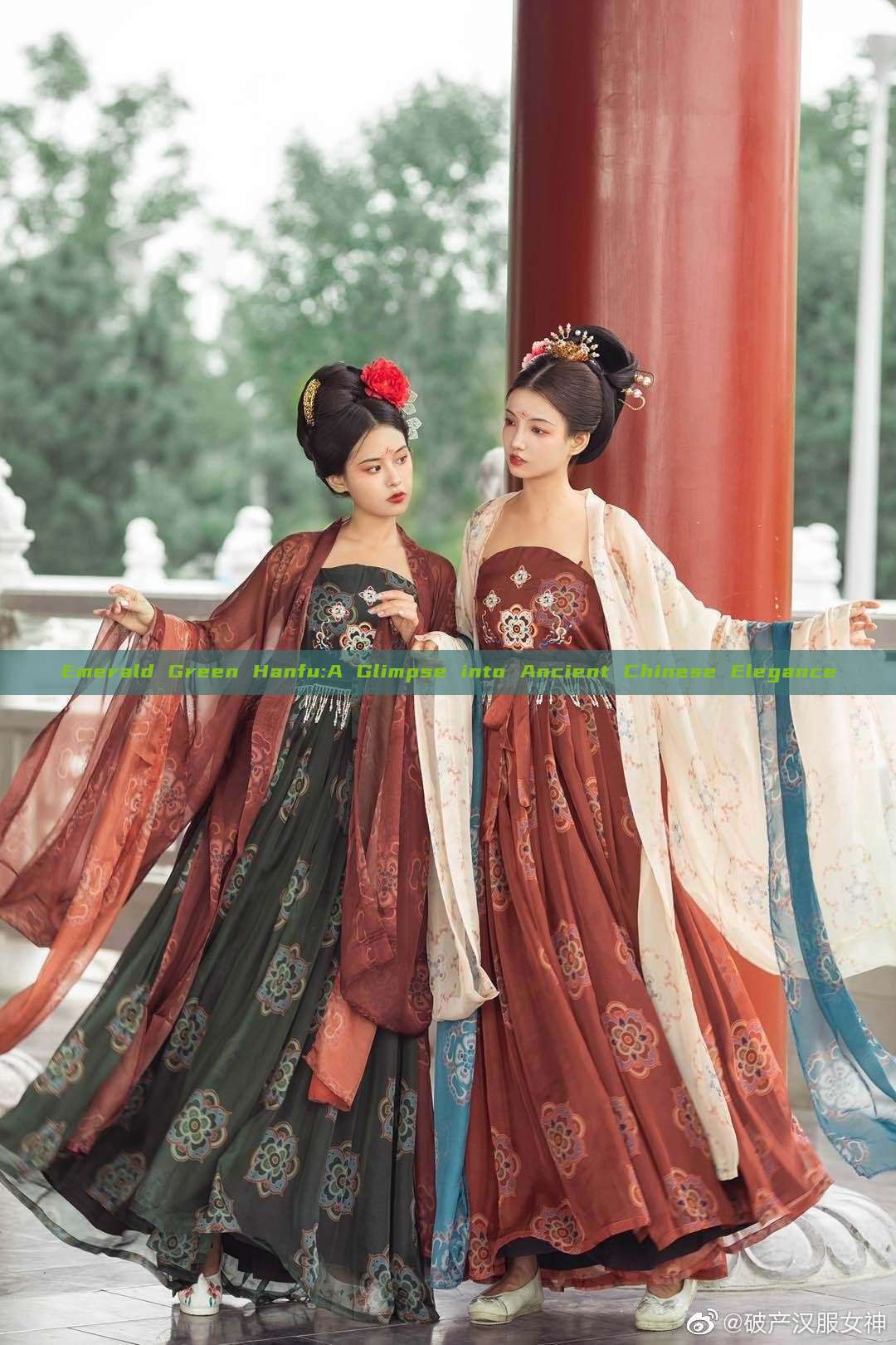Emerald Green Hanfu:A Glimpse into Ancient Chinese Elegance Emerald Green Hanfu:A Glimpse into Ancient Chinese Elegance
