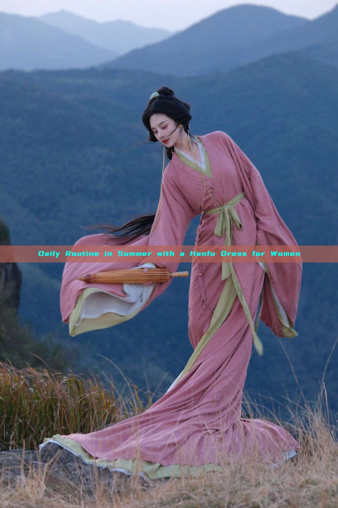 Daily Routine in Summer with a Hanfu Dress for Women Daily Routine in Summer with a Hanfu Dress for Women