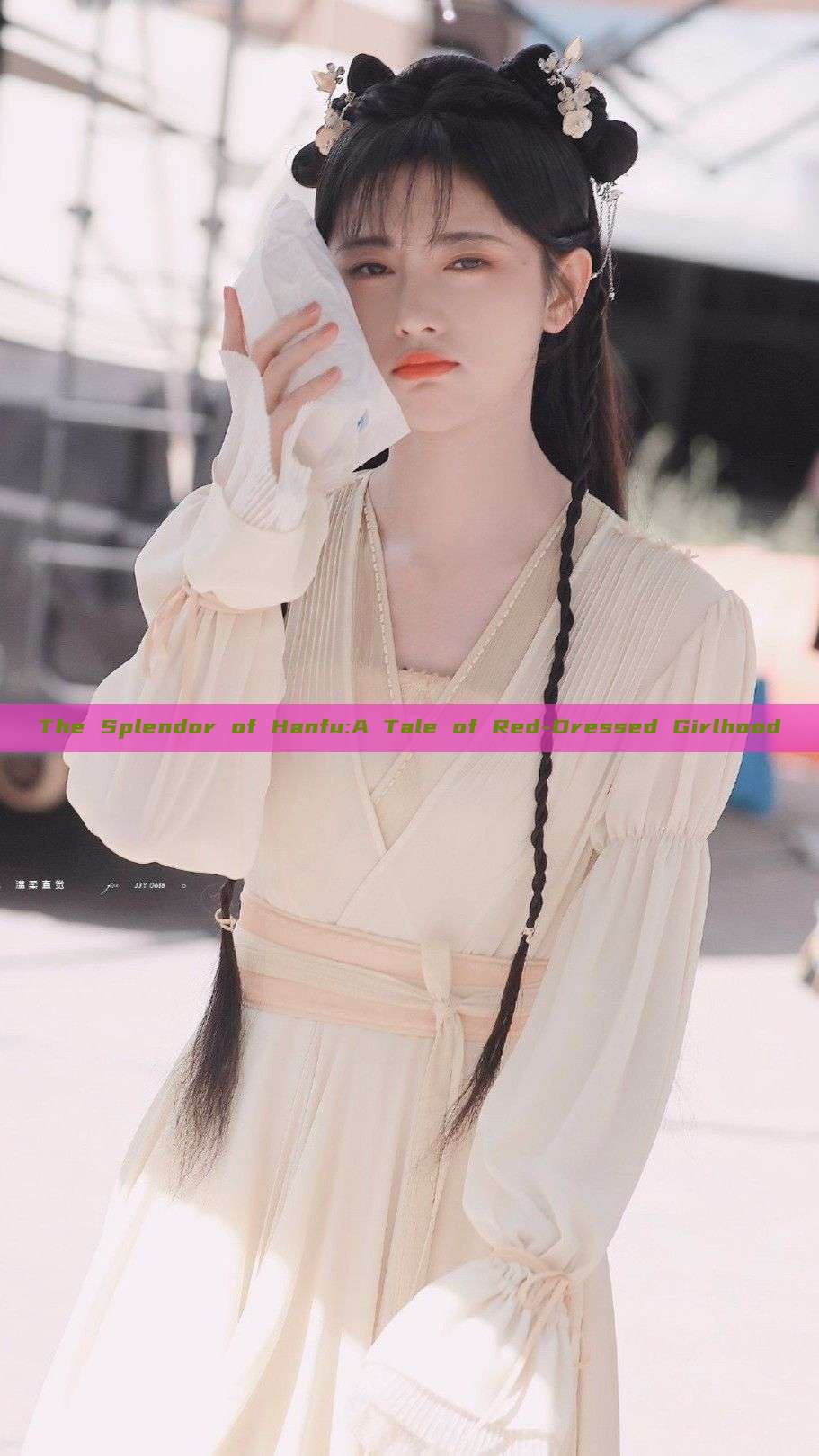 The Splendor of Hanfu:A Tale of Red-Dressed Girlhood