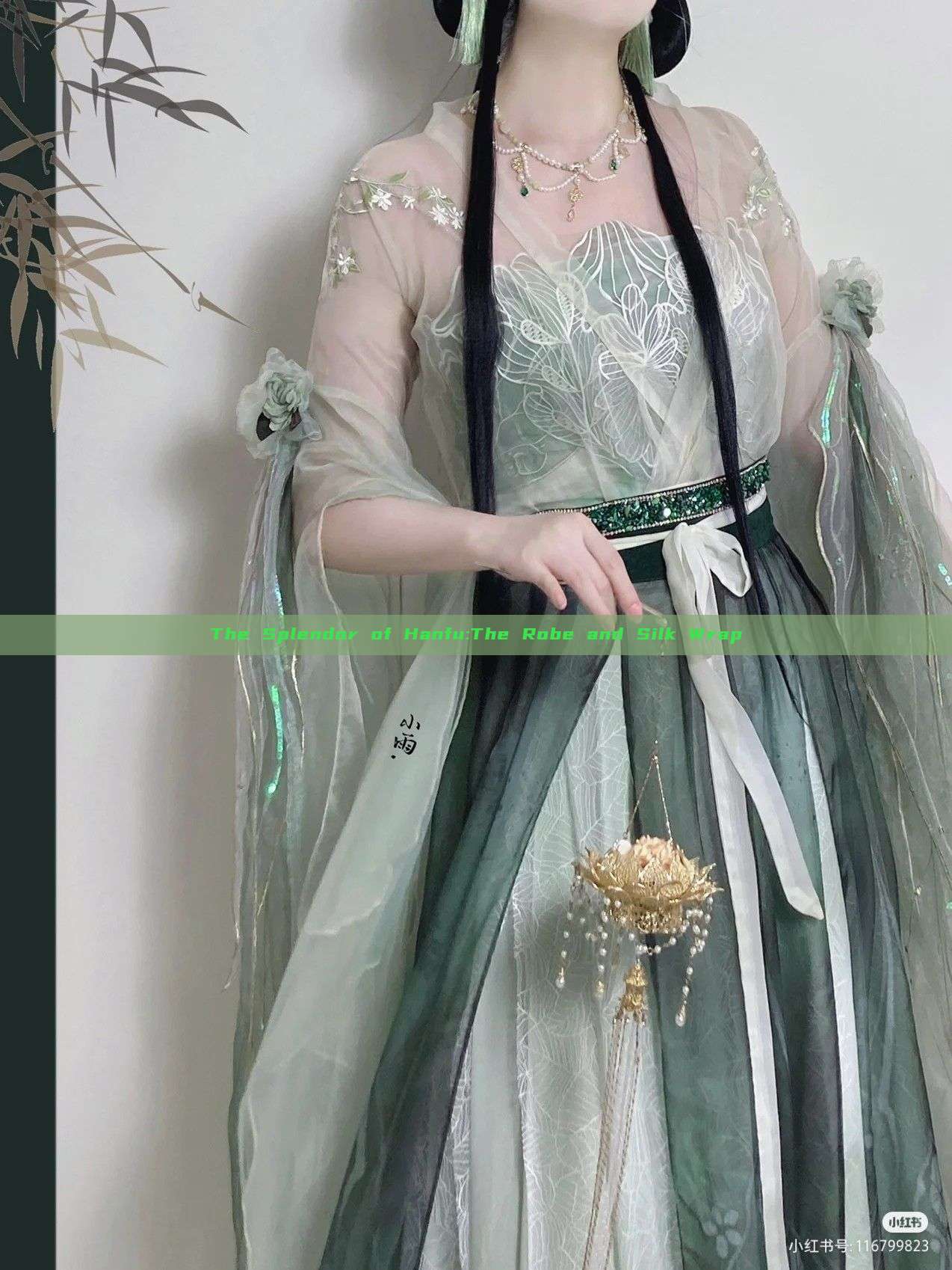 The Splendor of Hanfu:The Robe and Silk Wrap