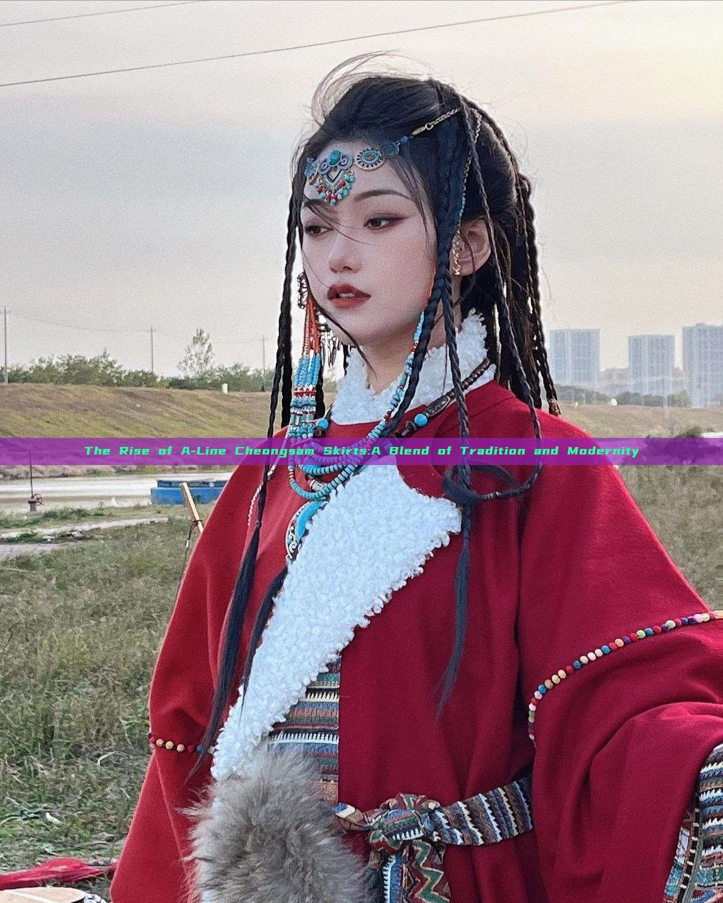 The Rise of A-Line Cheongsam Skirts:A Blend of Tradition and Modernity