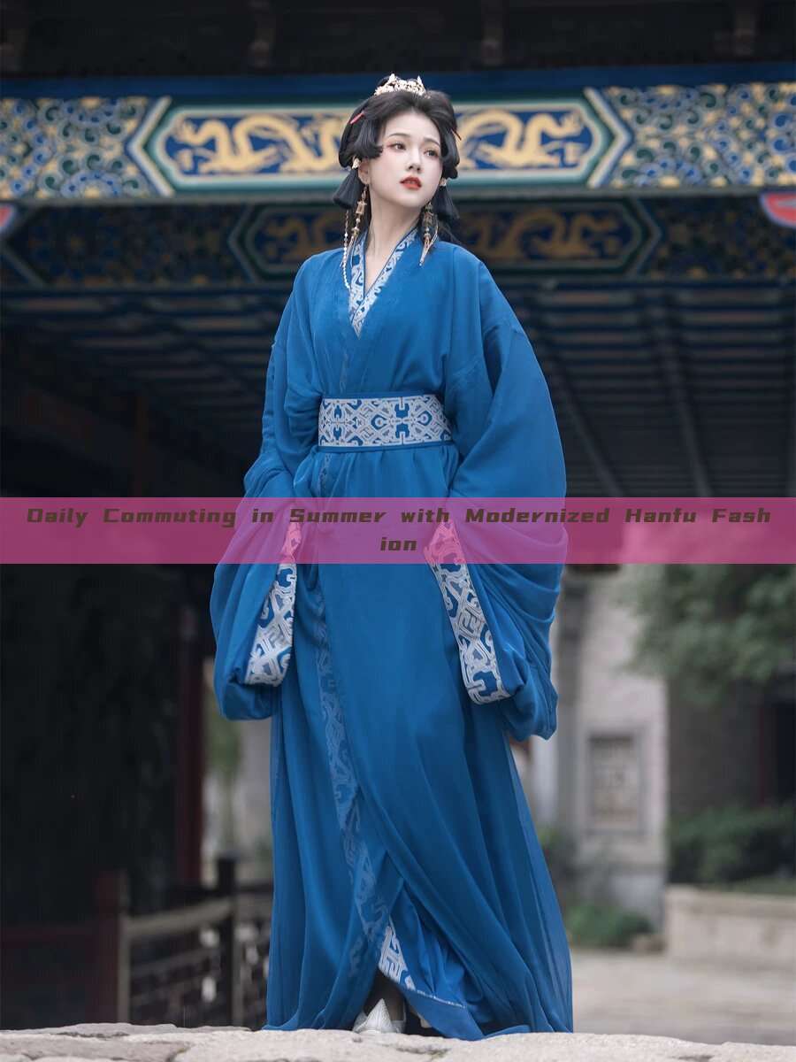 Daily Commuting in Summer with Modernized Hanfu Fashion Daily Commuting in Summer with Modernized Hanfu Fashion