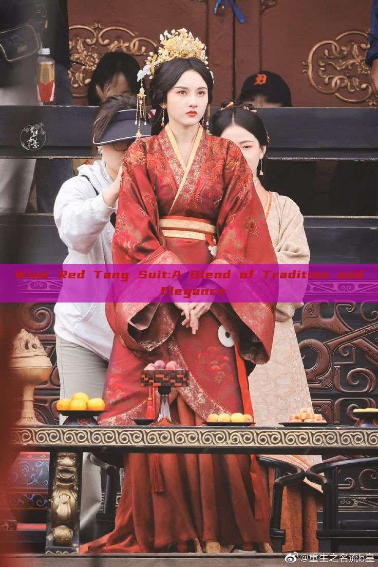 Wine Red Tang Suit:A Blend of Tradition and Elegance Wine Red Tang Suit:A Blend of Tradition and Elegance