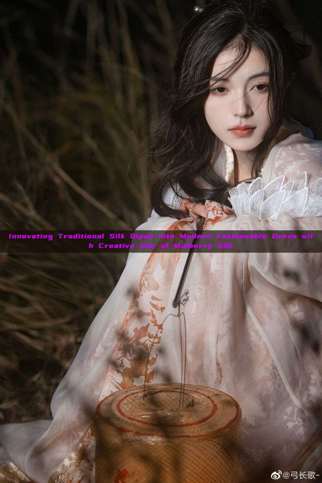 Innovating Traditional Silk Qipao into Modern Fashionable Dress with Creative Use of Mulberry Silk