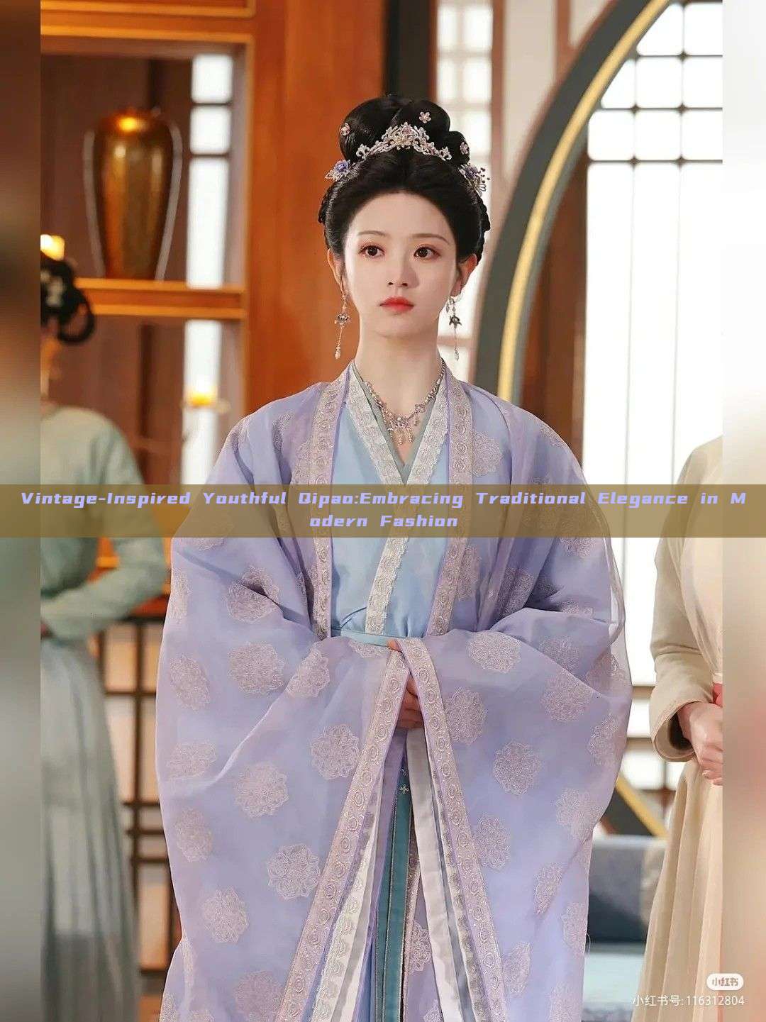 Vintage-Inspired Youthful Qipao:Embracing Traditional Elegance in Modern Fashion