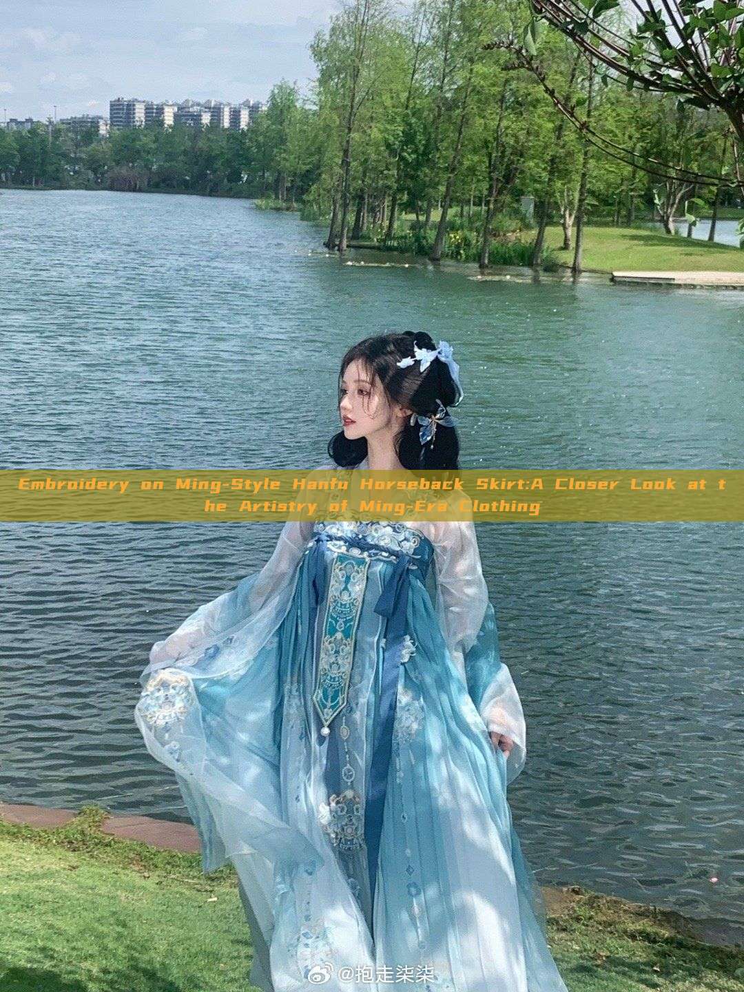 Embroidery on Ming-Style Hanfu Horseback Skirt:A Closer Look at the Artistry of Ming-Era Clothing Embroidery on Ming-Style Hanfu Horseback Skirt:A Closer Look at the Artistry of Ming-Era Clothing
