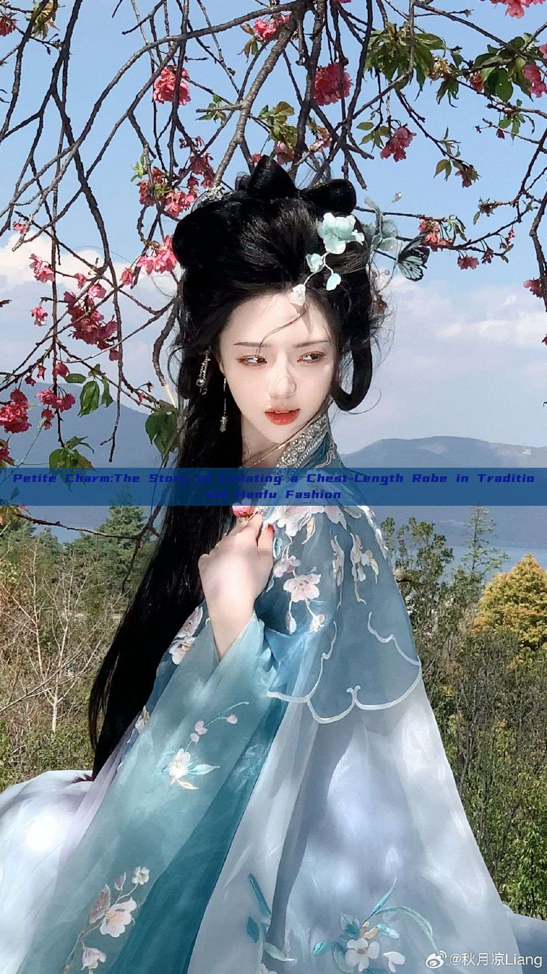 Petite Charm:The Story of Creating a Chest-Length Robe in Traditional Hanfu Fashion