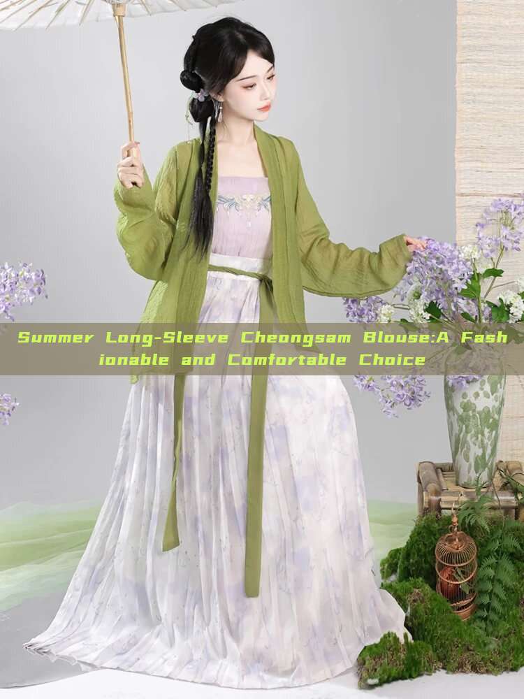 Summer Long-Sleeve Cheongsam Blouse:A Fashionable and Comfortable Choice