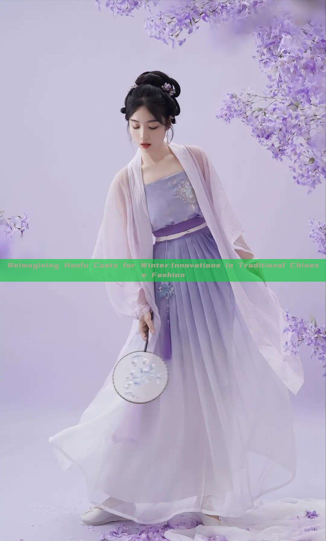 Reimagining Hanfu Coats for Winter:Innovations in Traditional Chinese Fashion Reimagining Hanfu Coats for Winter:Innovations in Traditional Chinese Fashion