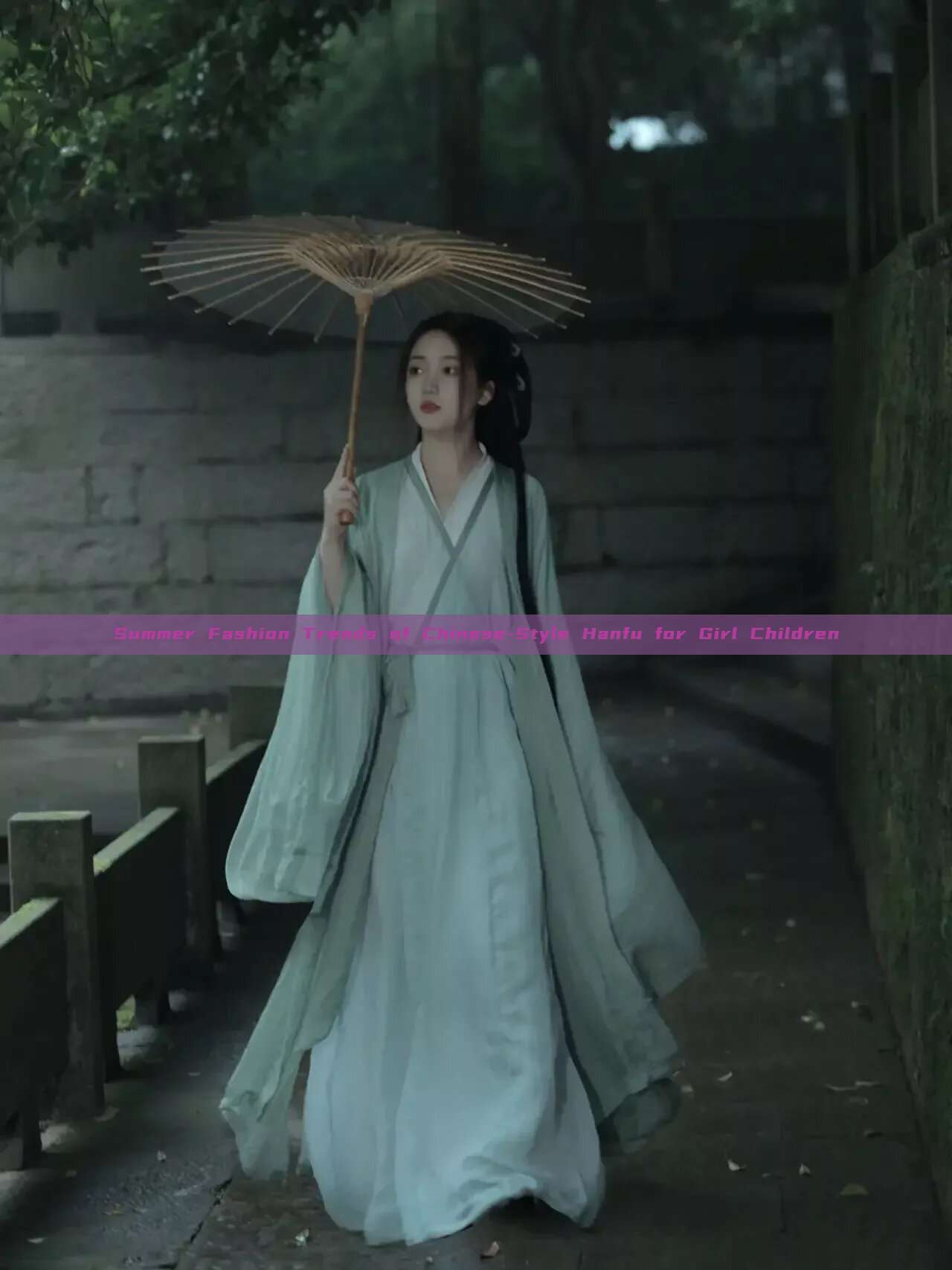 Summer Fashion Trends of Chinese-Style Hanfu for Girl Children Summer Fashion Trends of Chinese-Style Hanfu for Girl Children