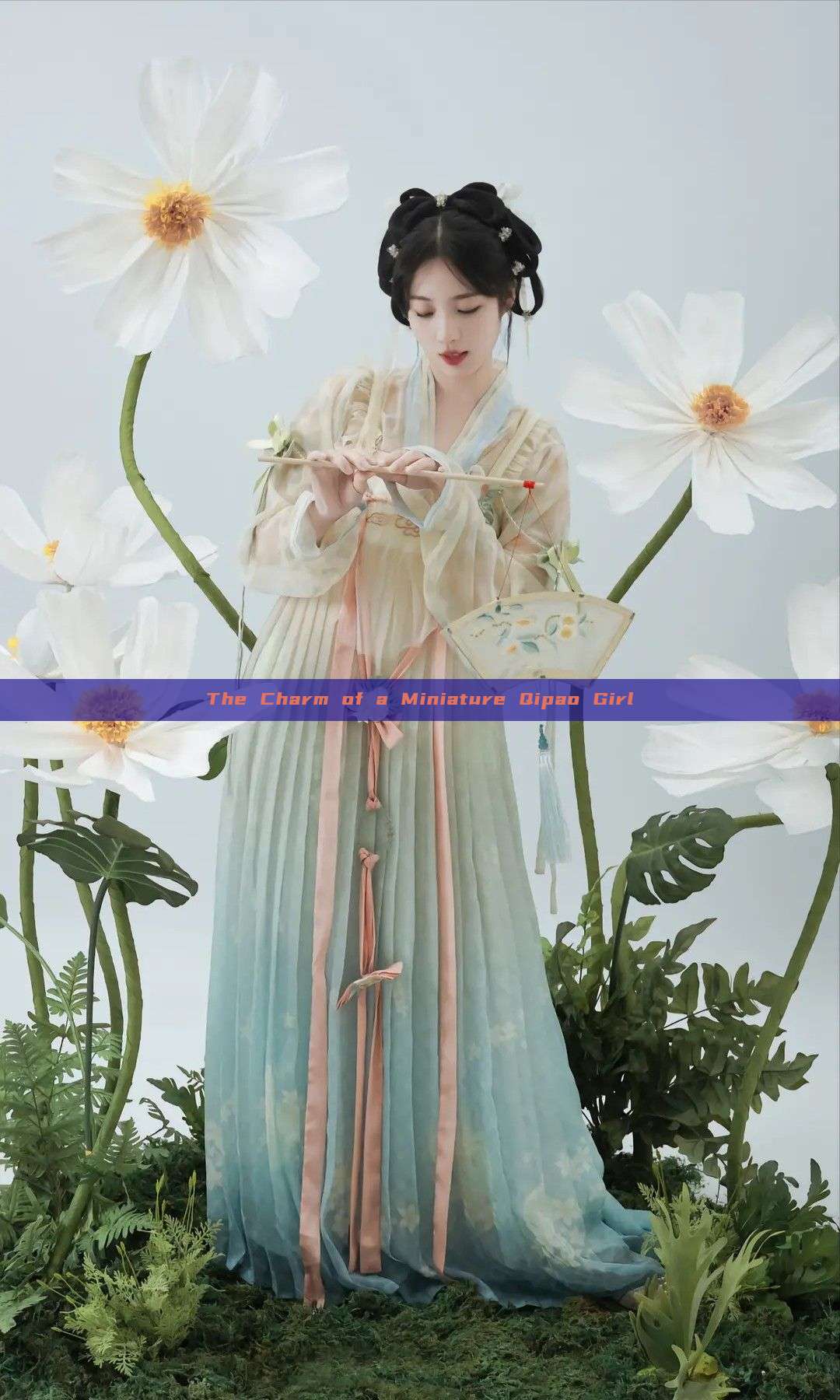 The Charm of a Miniature Qipao Girl The Charm of a Miniature Qipao Girl
