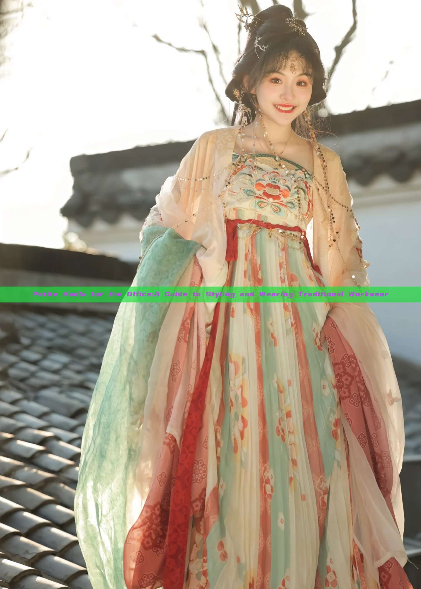 Petite Hanfu for the Office:A Guide to Styling and Wearing Traditional Workwear Petite Hanfu for the Office:A Guide to Styling and Wearing Traditional Workwear