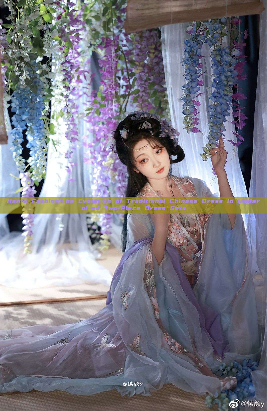 Hanfu Fashion:The Evolution of Traditional Chinese Dress in Modernized Two-Piece Dress Sets