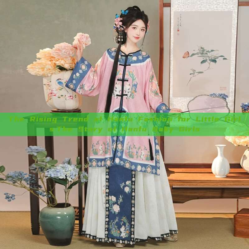 The Rising Trend of Hanfu Fashion for Little Girls:The Story of Hanfu Baby Girls