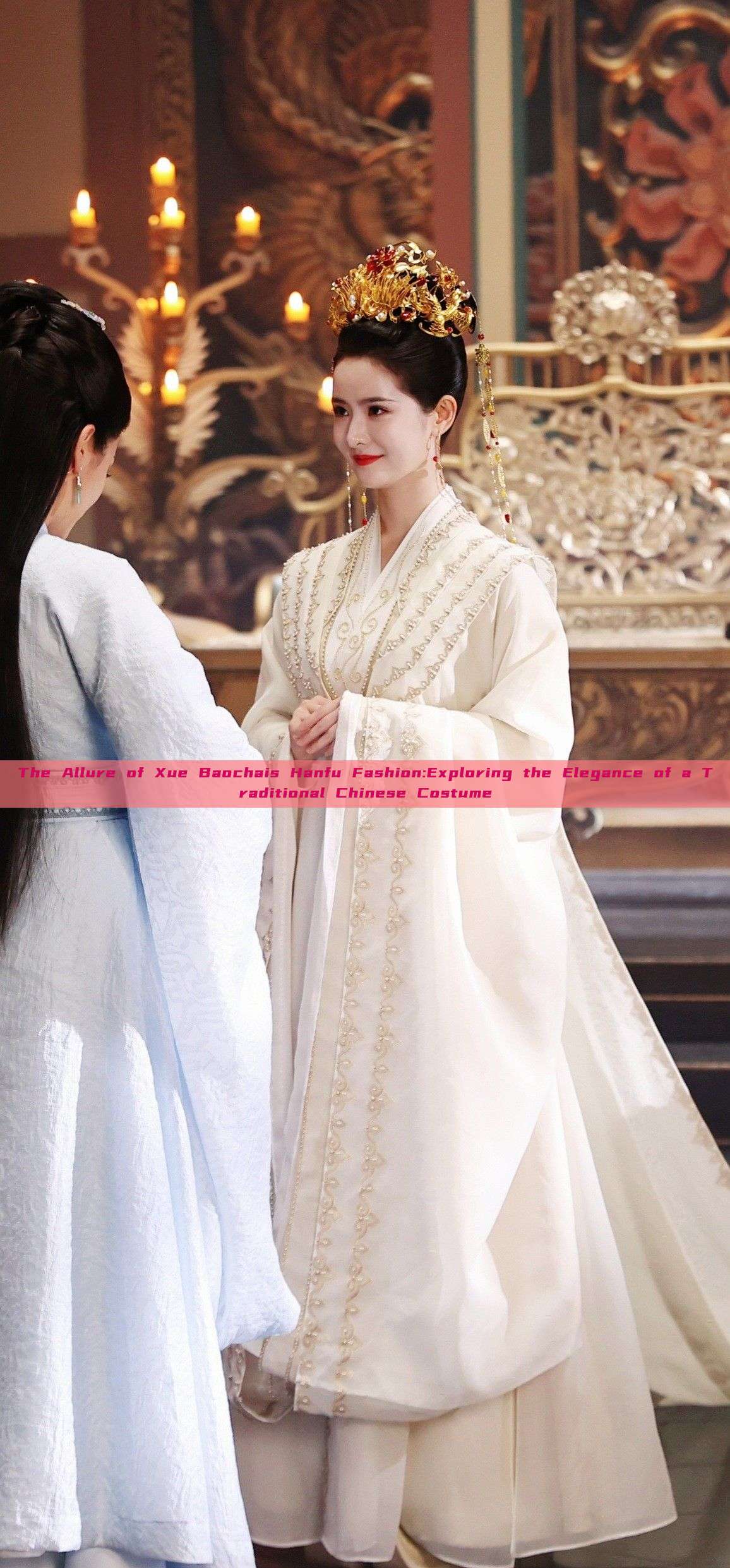 The Allure of Xue Baochais Hanfu Fashion:Exploring the Elegance of a Traditional Chinese Costume The Allure of Xue Baochais Hanfu Fashion:Exploring the Elegance of a Traditional Chinese Costume