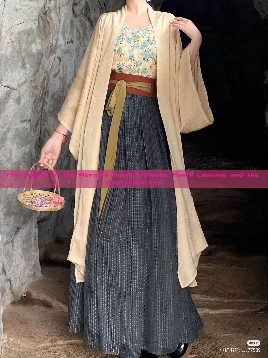 The Legend of the Mermaid Tears:Authentic Hanfu Costume and the Nine-tailed Fox