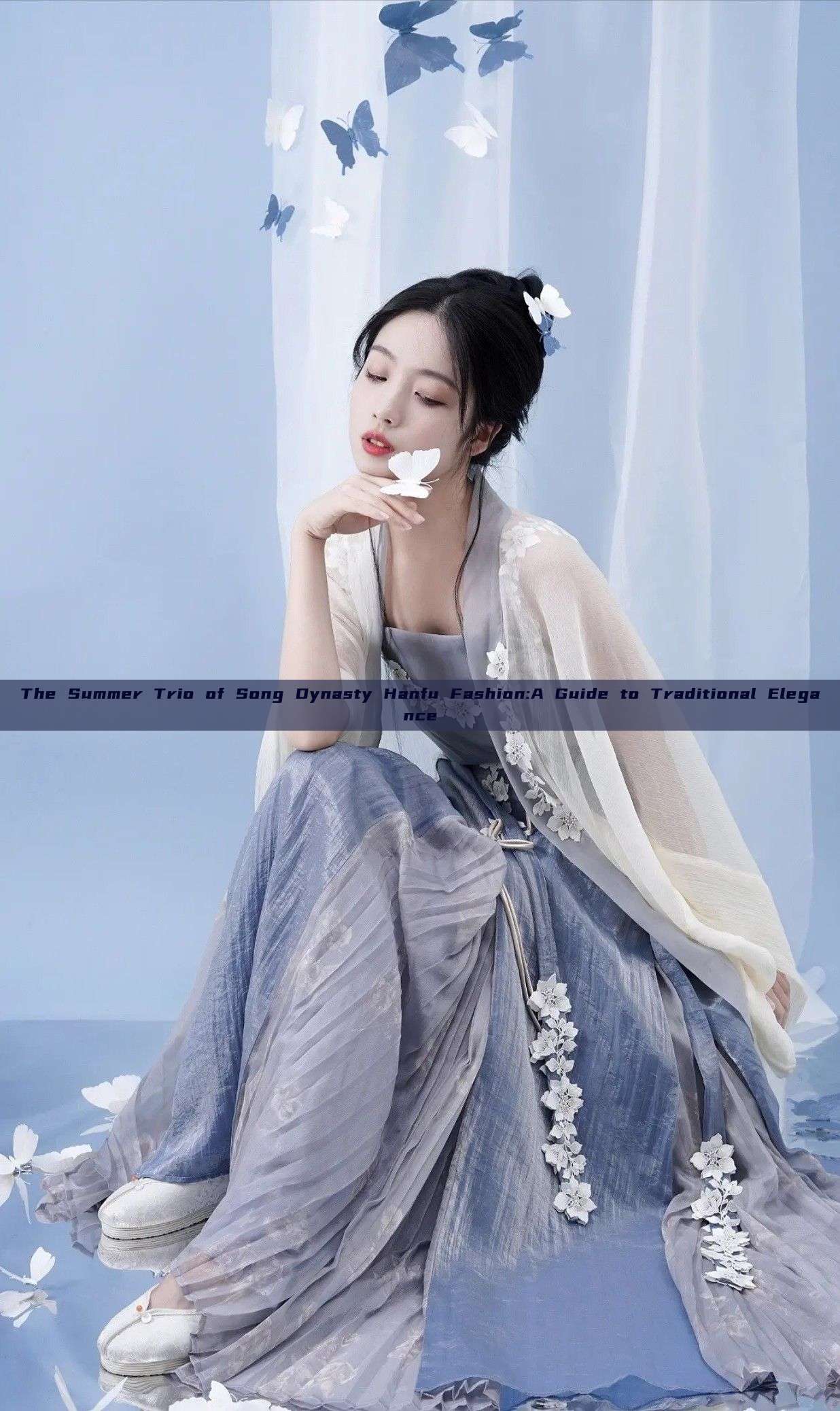The Summer Trio of Song Dynasty Hanfu Fashion:A Guide to Traditional Elegance The Summer Trio of Song Dynasty Hanfu Fashion:A Guide to Traditional Elegance