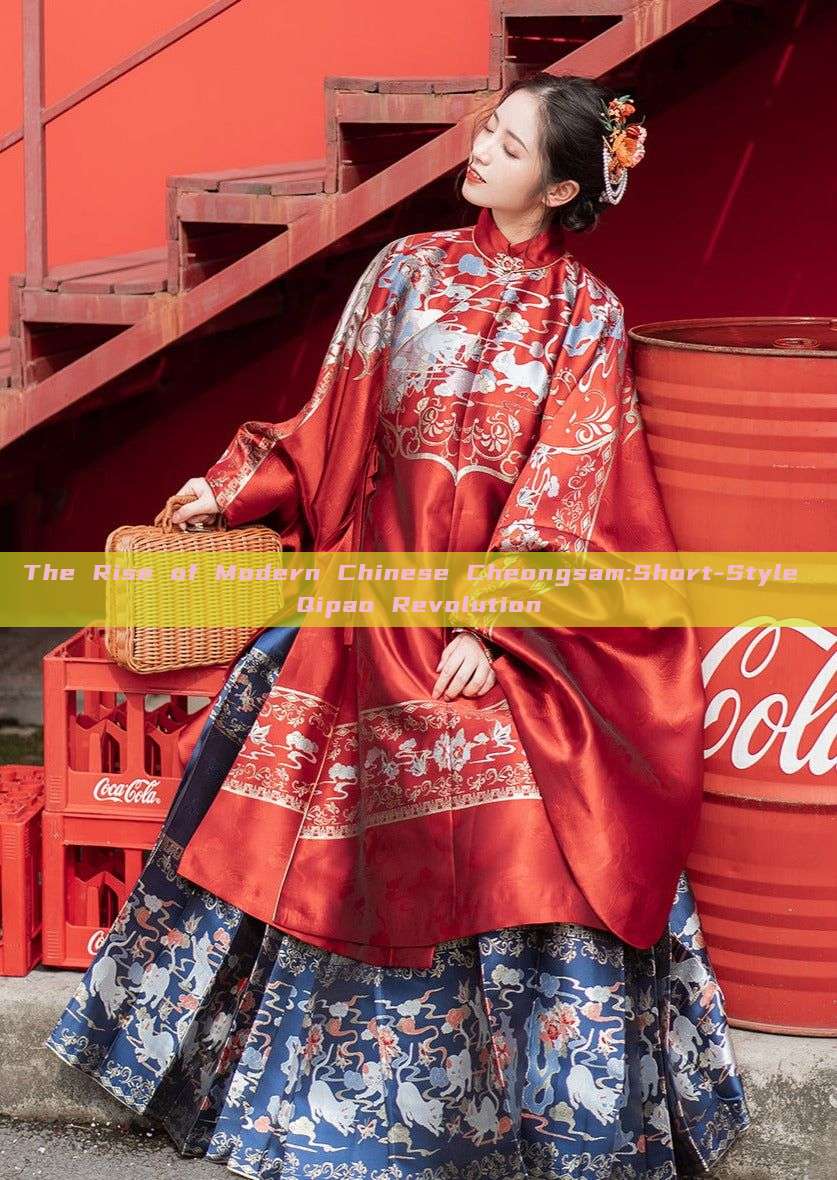 The Rise of Modern Chinese Cheongsam:Short-Style Qipao Revolution The Rise of Modern Chinese Cheongsam:Short-Style Qipao Revolution